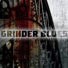Grinder Blues - &quot;Grinder Blues&quot;...